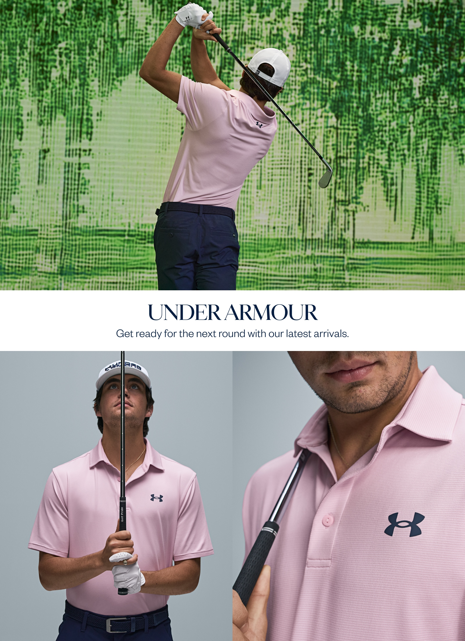 Under Armour Get ready for the next round with our latest arrivals.